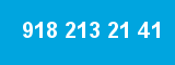 918 213 21 41